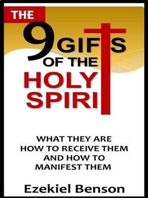 cover image of The 9 Gifts of the Holy Spirit